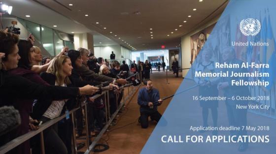 The Reham Al-Farra Memorial Journalism (Fully Funded To UN Headquarters)