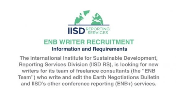 International Institute for Sustainable Development ENB Writers Recruitment