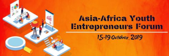 Fully Funded Asia- Africa Youth Entrepreneurs Forum 2019
