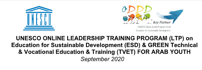 UNESCO Online Leadership Training Program (LTP) on Education for Sustainable Development (ESD) & Green Technical and Vocational Education & Training (TVET)